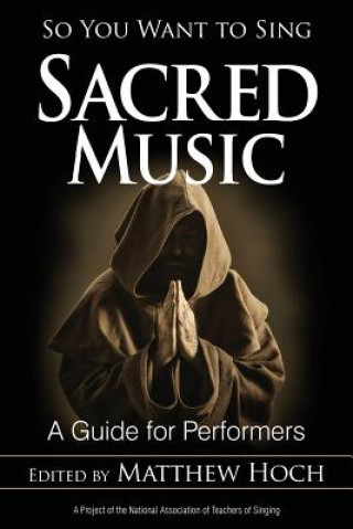 So You Want to Sing Sacred Music