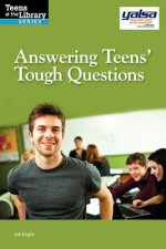 Answering Teens; Tough Questions