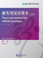 Nouveau Manuel De Chinois Pratique (Niveau Debutant) - Manuel