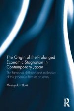 Origin of the Prolonged Economic Stagnation in Contemporary Japan