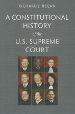 Constitutional History of the U.S. Supreme Court