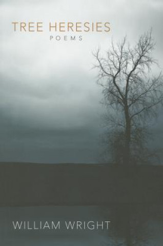 Tree Heresies