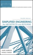 Simplified Engineering for Architects and Builders 12e