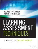 Learning Assessment Techniques - A Handbook for College Faculty