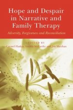 Hope and Despair in Narrative and Family Therapy