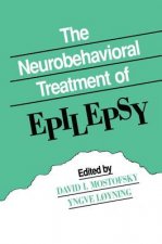 Neurobehavioral Treatment of Epilepsy