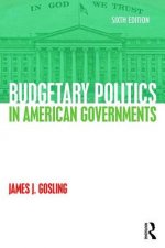Budgetary Politics in American Governments