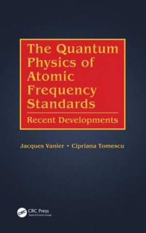 Quantum Physics of Atomic Frequency Standards