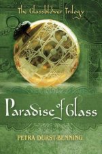 Paradise of Glass