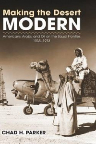 Making the Desert Modern