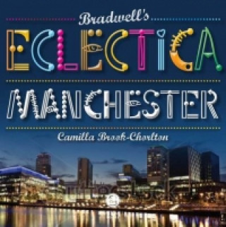 Bradwell's Eclectica Manchester