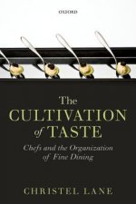 Cultivation of Taste