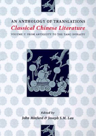 Classical Chinese Literature: An Anthology of Translations