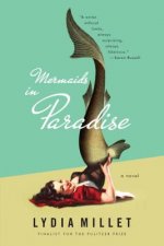 Mermaids in Paradise - A Novel