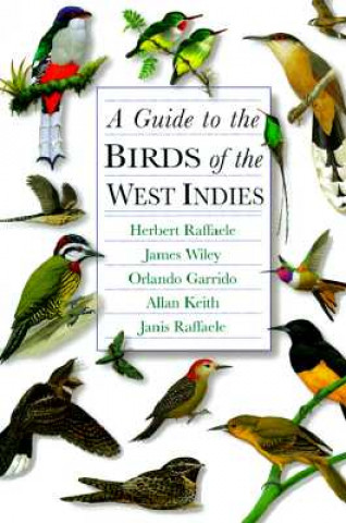 Guide to the Birds of the West Indies