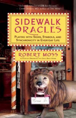Sidewalk Oracles (Robert Moss)(Miękka)
