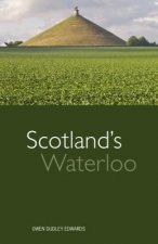 Scotland's Waterloo