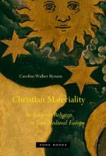 Christian Materiality - An Essay on Religion in Late Medieval Europe