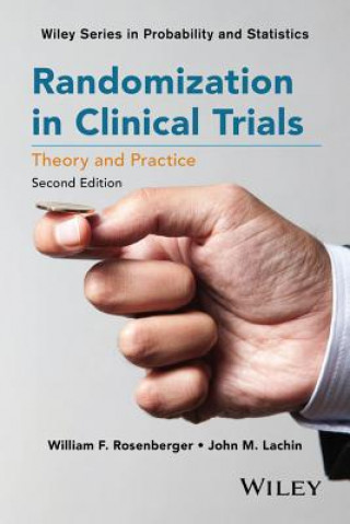Randomization in Clinical Trials - Theory and Practice 2e