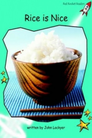Rice is Nice