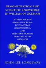 Demonstration and Scientific Knowledge in William of Ockham