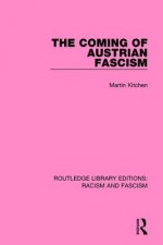 Coming of Austrian Fascism