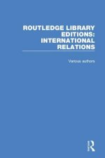 Routledge Library Editions: International Relations