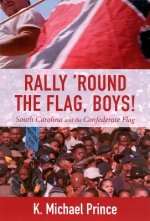 Rally 'round the Flag, Boys!