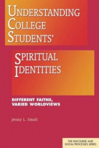 Understanding College Students' Spiritual Identities