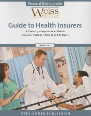 Weiss Ratings Guide to Health Insurers, Summer
