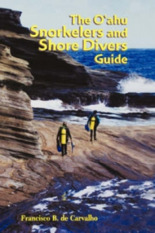 O'ahu Snorkelers and Shore Divers Guide