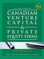 Canadian Venture Capital & Private Equity Firms, 2015