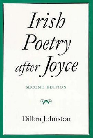Irish Poetry after Joyce