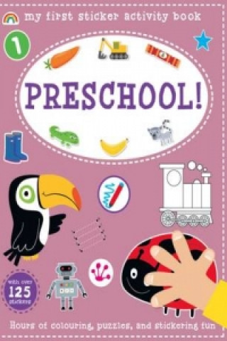My First Sticker Activity Book - Pre-School!