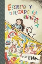 Escrito y Dibujado Por Enriqueta