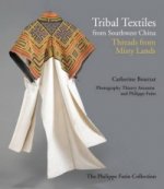 Tribal Textiles from Southwest China