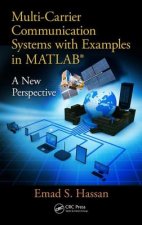 Multi-Carrier Communication Systems with Examples in MATLAB (R)