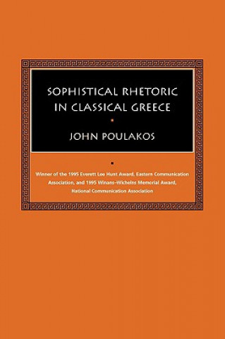 Sophistical Rhetoric in Classical Greece