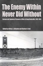 Enemy Within Never Did Without