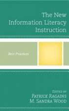 New Information Literacy Instruction