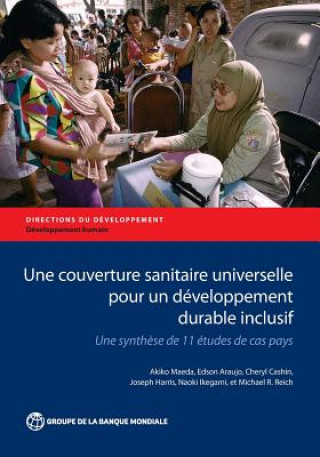 Une Couverture Sanitaire Universelle pour un Developpement Durable Inclusif