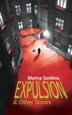 Expulsion & Other Stories