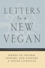 Letters to a New Vegan