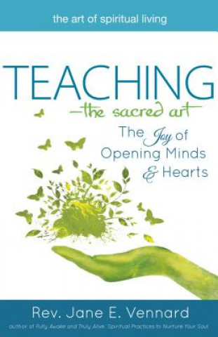 Teaching - the Sacred Art