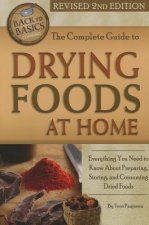 Complete Guide to Drying Foods at Home