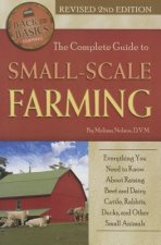 Complete Guide to Small Scale Farming