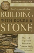 Complete Guide to Building with Rocks & Stone