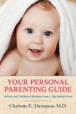 Your Personal Parenting Guide