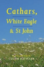 Cathars, White Eagle and St John