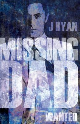 Missing Dad